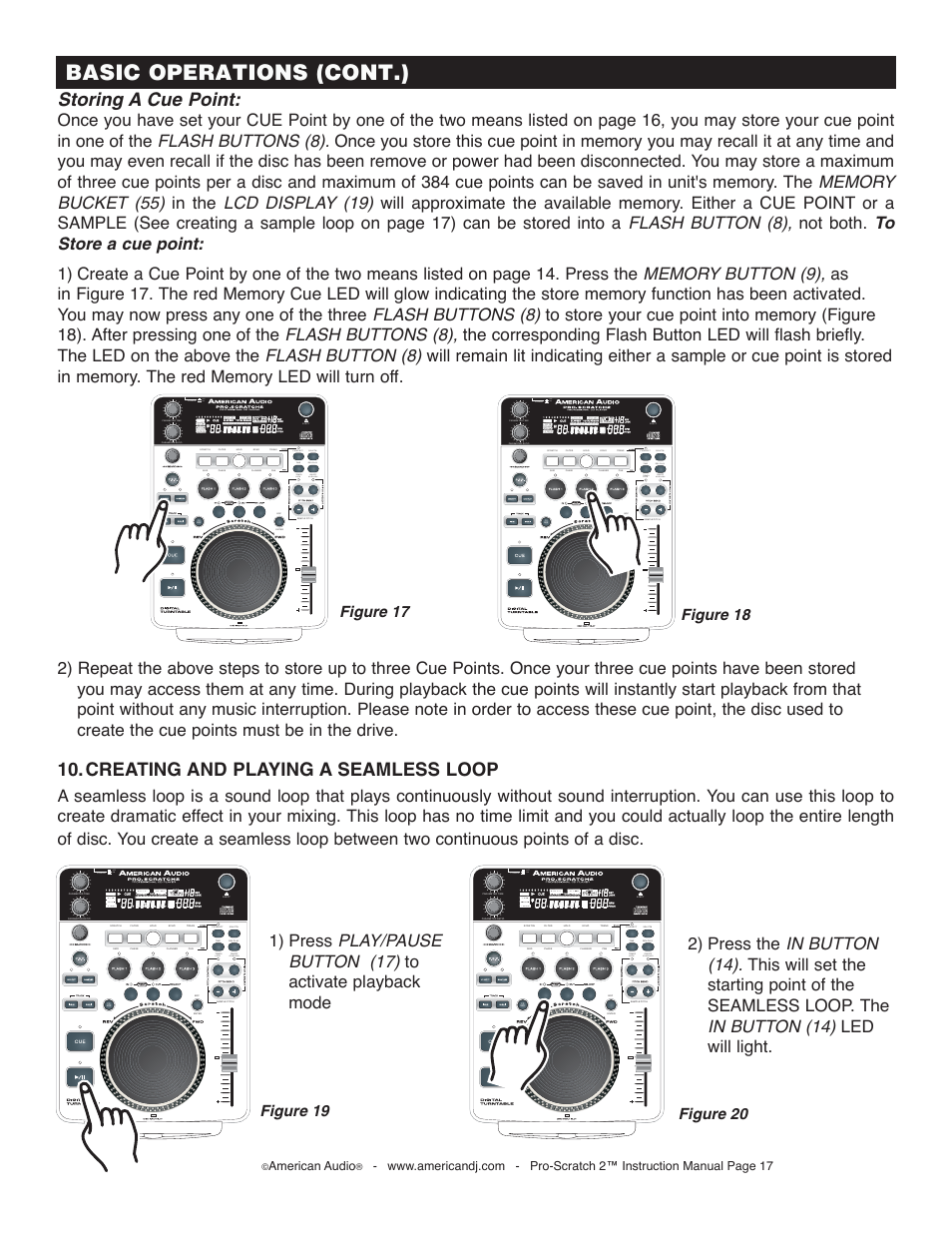 Basic operations (cont.), Storing a cue point, Creating and playing a seamless loop | Figure 18 figure 17, Figure 20 figure 19, On/off, Off on, American audio | American Audio Pro-Scratch 2 User Manual | Page 17 / 36