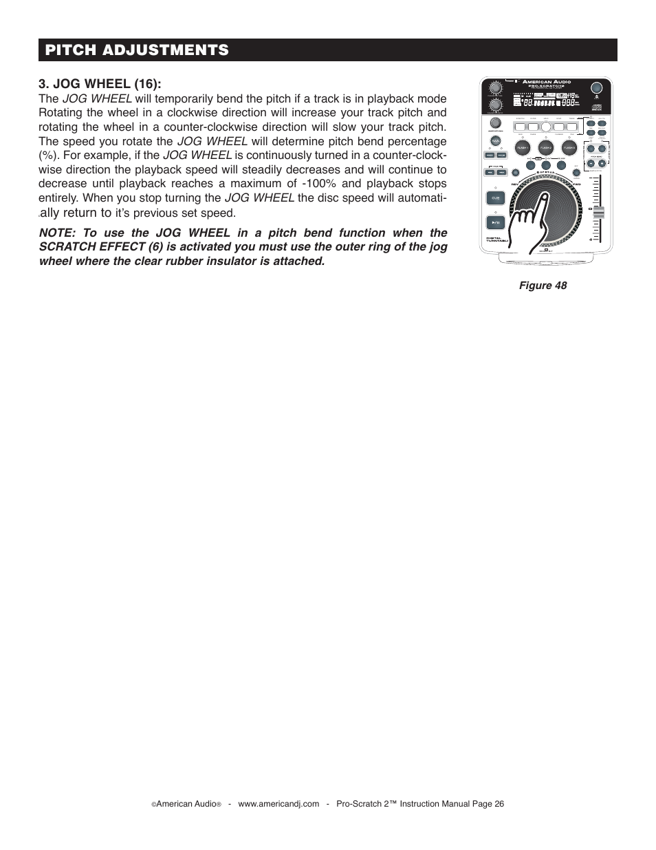 Pitch adjustments, Jog wheel (16), Ally return to | Figure 48, Off on, On/off, American audio | American Audio Pro-Scratch 2 User Manual | Page 26 / 36