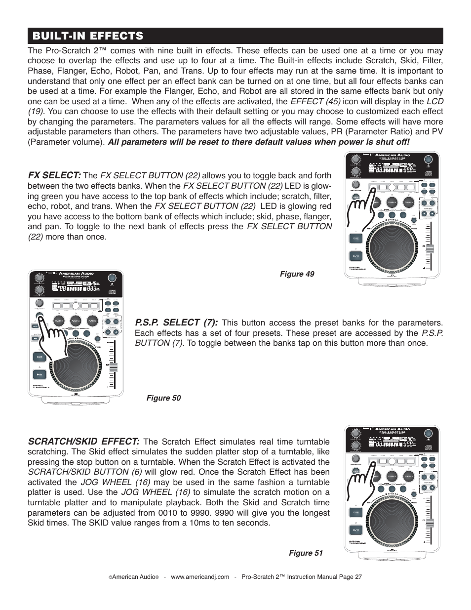 Built-in effects, Scratch/skid effect, Fx select | P.s.p. select (7), Figure 51, Figure 50 figure 49, Off on, On/off, American audio | American Audio Pro-Scratch 2 User Manual | Page 27 / 36