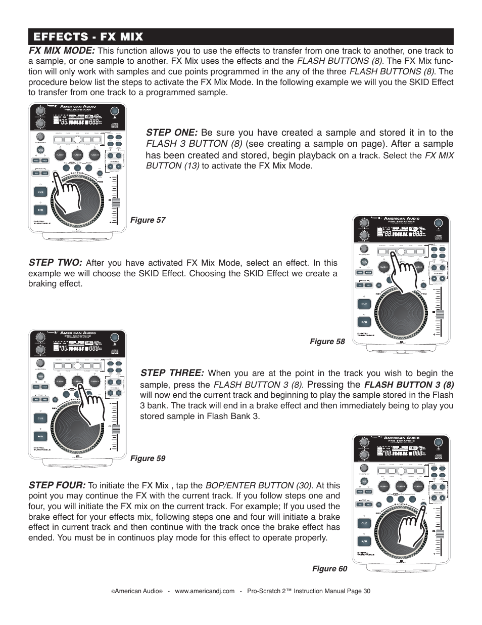 Effects - fx mix, Fx mix mode, Step two | Step three, Pressing the, Step four, Figure 60, Off on, On/off, American audio | American Audio Pro-Scratch 2 User Manual | Page 30 / 36