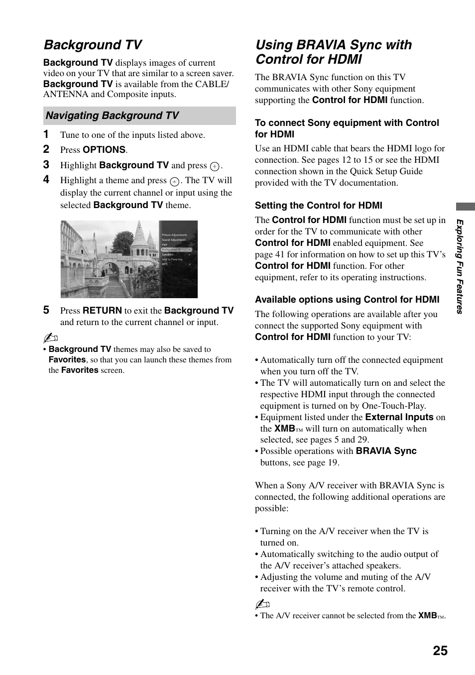 Background tv, Navigating background tv, Using bravia sync with control for hdmi | Using bravia sync with control for, Hdmi | Sony KDL-46W4150 User Manual | Page 25 / 48