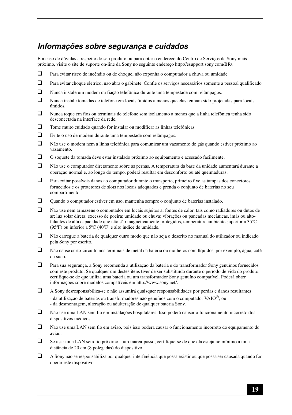 Informações sobre segurança e cuidados | Sony VGN-NW250F User Manual | Page 19 / 24