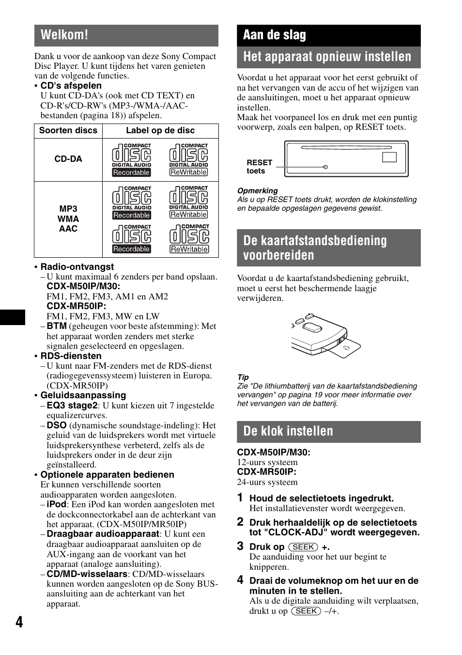 Welkom, Aan de slag, Het apparaat opnieuw instellen | De kaartafstandsbediening voorbereiden, De klok instellen, Aan de slag het apparaat opnieuw instellen | Sony CDX-M30 User Manual | Page 104 / 148