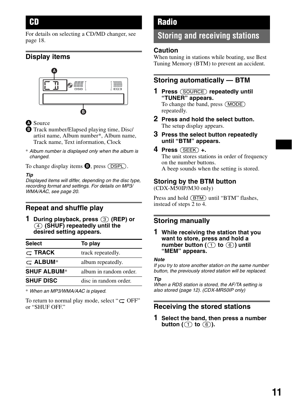 Display items, Repeat and shuffle play, Radio | Storing and receiving stations, Storing automatically - btm, Storing manually, Receiving the stored stations, Display items repeat and shuffle play, Radio storing and receiving stations | Sony CDX-M30 User Manual | Page 11 / 148