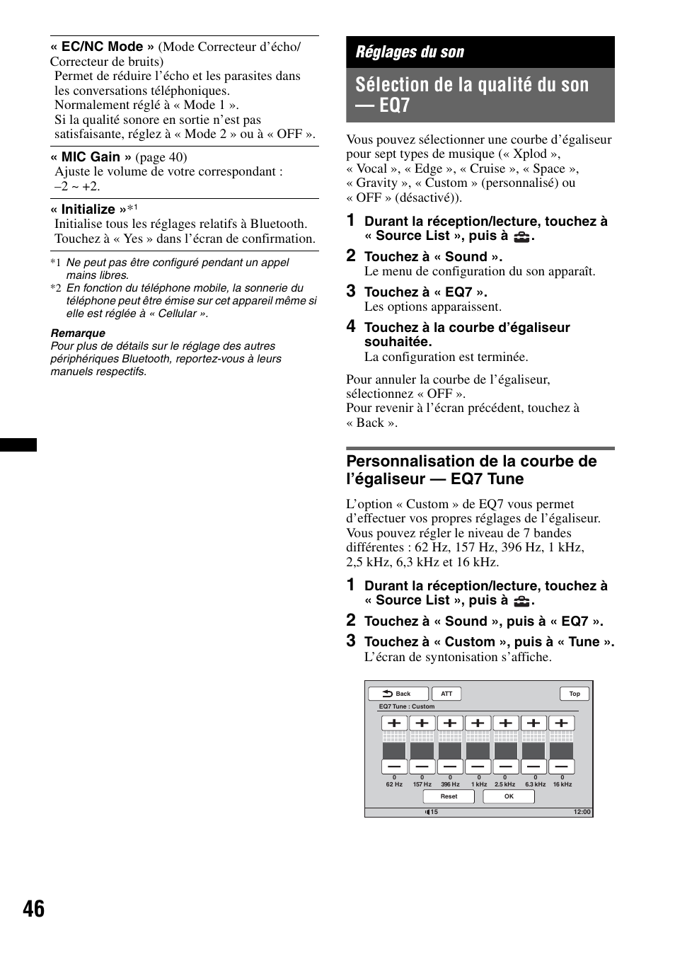 Réglages du son, Sélection de la qualité du son — eq7, Touchez à « eq7 ». les options apparaissent | Touchez à « sound », puis à « eq7 | Sony XAV-70BT User Manual | Page 116 / 220