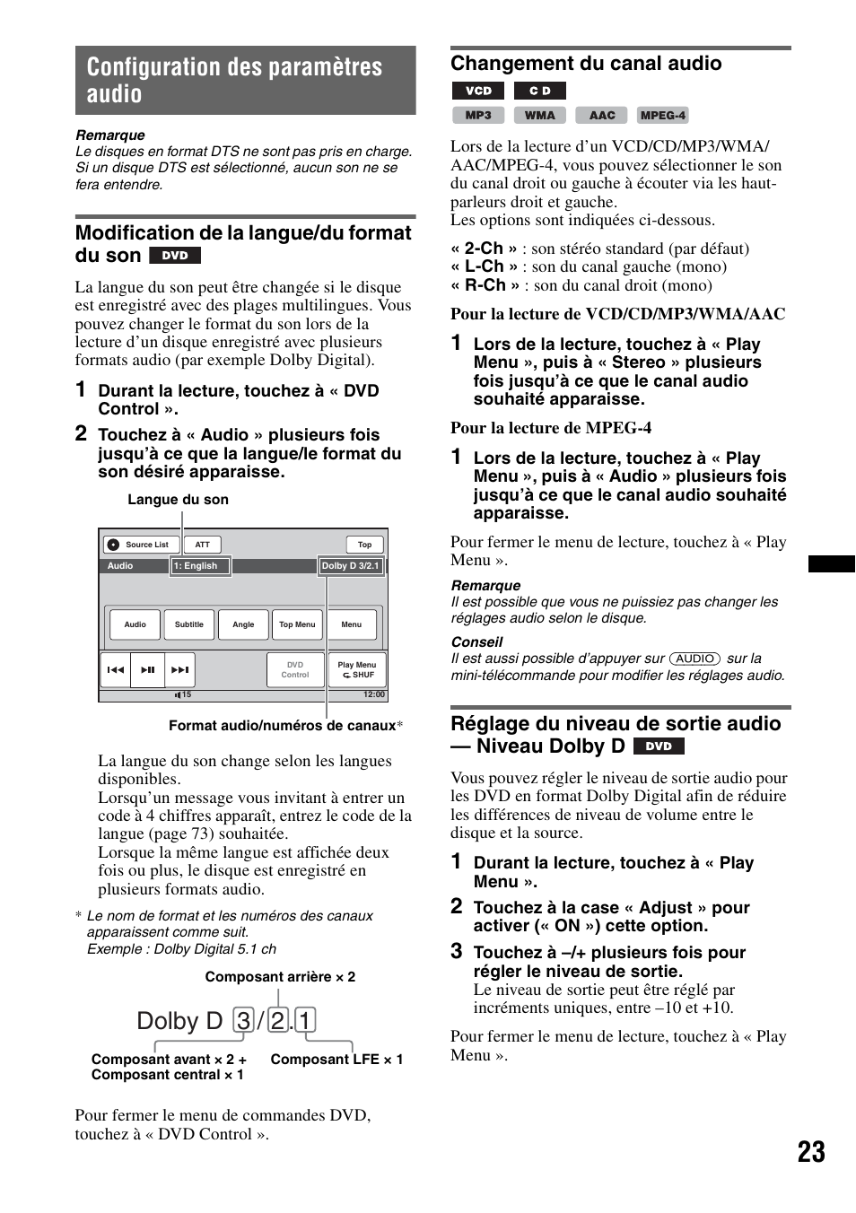 Configuration des paramètres audio, Modification de la langue/du format du son, Changement du canal audio | Réglage du niveau de sortie audio — niveau dolby d, Dolby d 3 / 2 | Sony XAV-70BT User Manual | Page 93 / 220