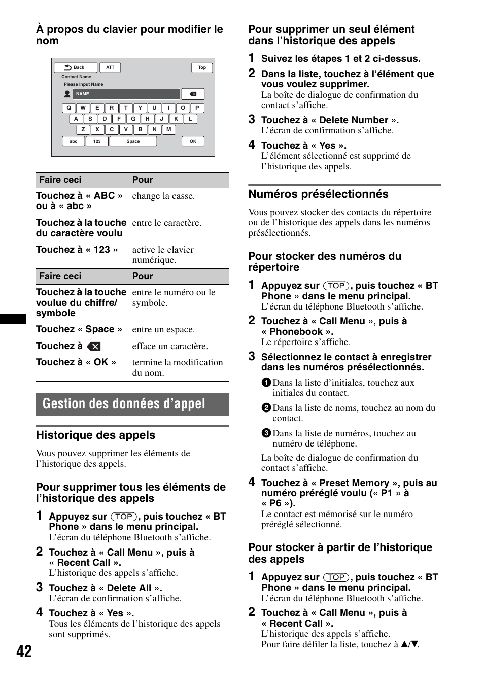 Gestion des données d’appel, Historique des appels, Numéros présélectionnés | Historique des appels numéros présélectionnés, À propos du clavier pour modifier le nom, Pour stocker des numéros du répertoire, Pour stocker à partir de l’historique des appels | Sony XAV-622 User Manual | Page 114 / 228