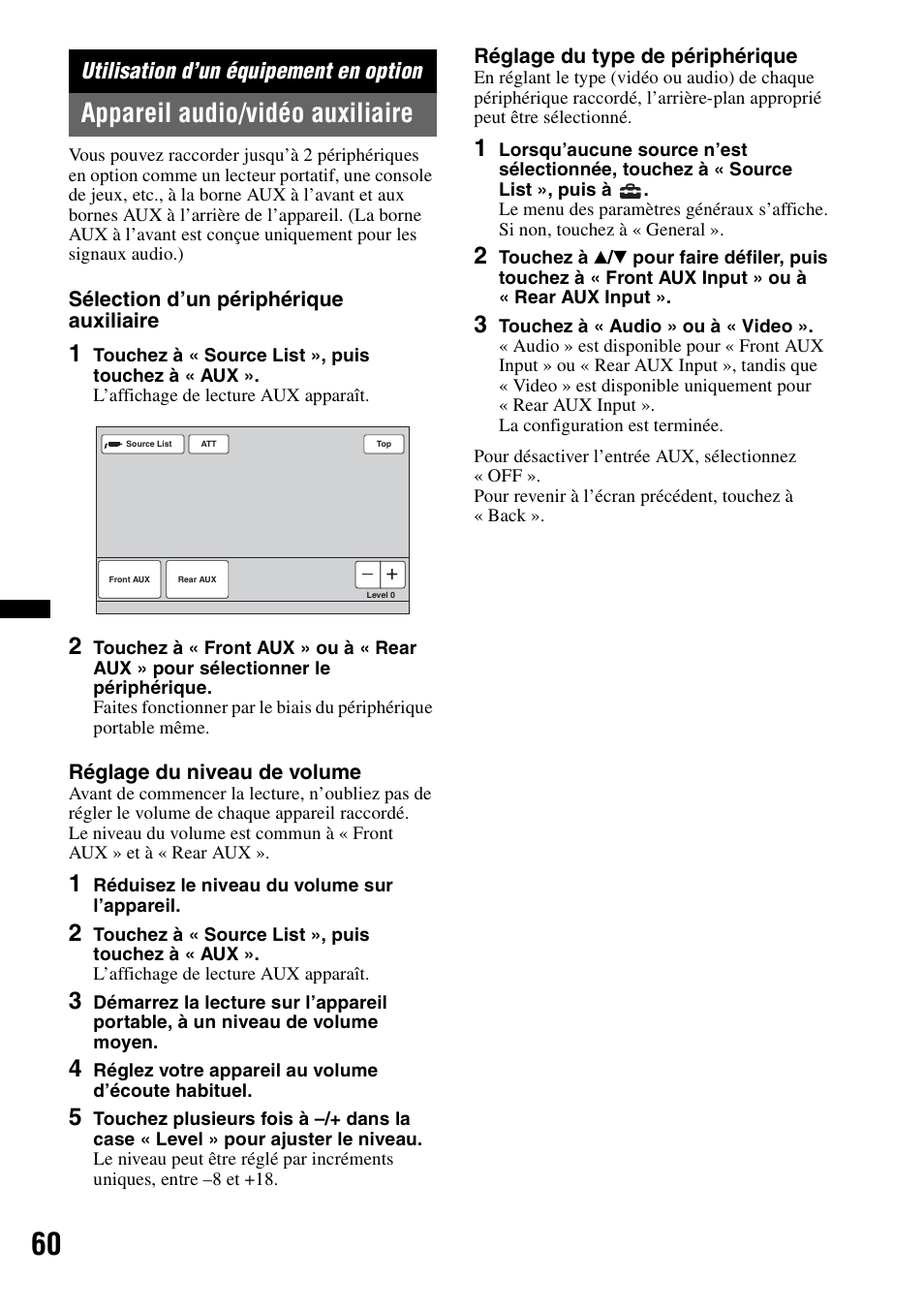 Utilisation d’un équipement en option, Appareil audio/vidéo auxiliaire | Sony XAV-622 User Manual | Page 132 / 228