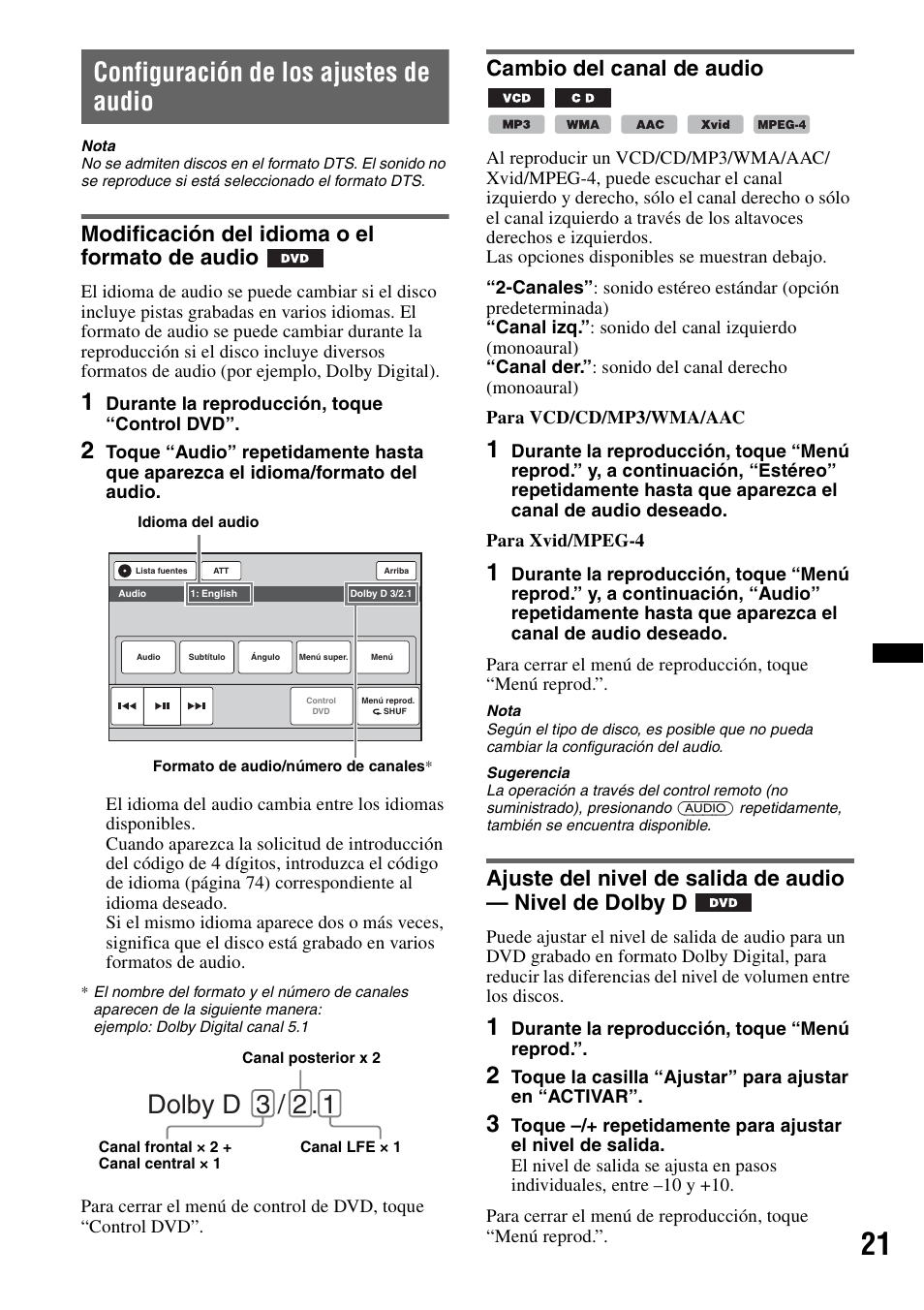 Configuración de los ajustes de audio, Modificación del idioma o el formato de audio, Cambio del canal de audio | Dolby d 3 / 2 | Sony XAV-622 User Manual | Page 169 / 228