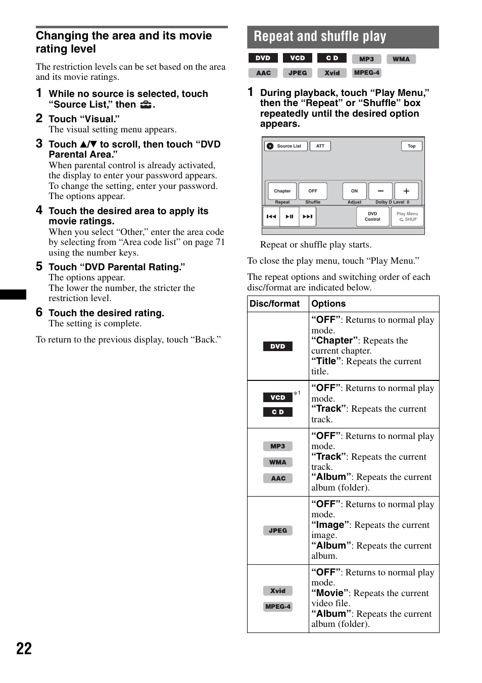 Changing the area and its movie rating level, Repeat and shuffle play | Sony XAV-622 User Manual | Page 22 / 228