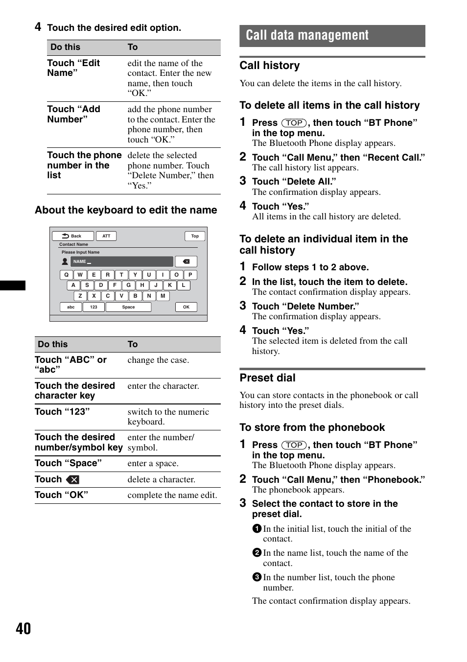 Call data management, Call history, Preset dial | Call history preset dial, About the keyboard to edit the name | Sony XAV-622 User Manual | Page 40 / 228