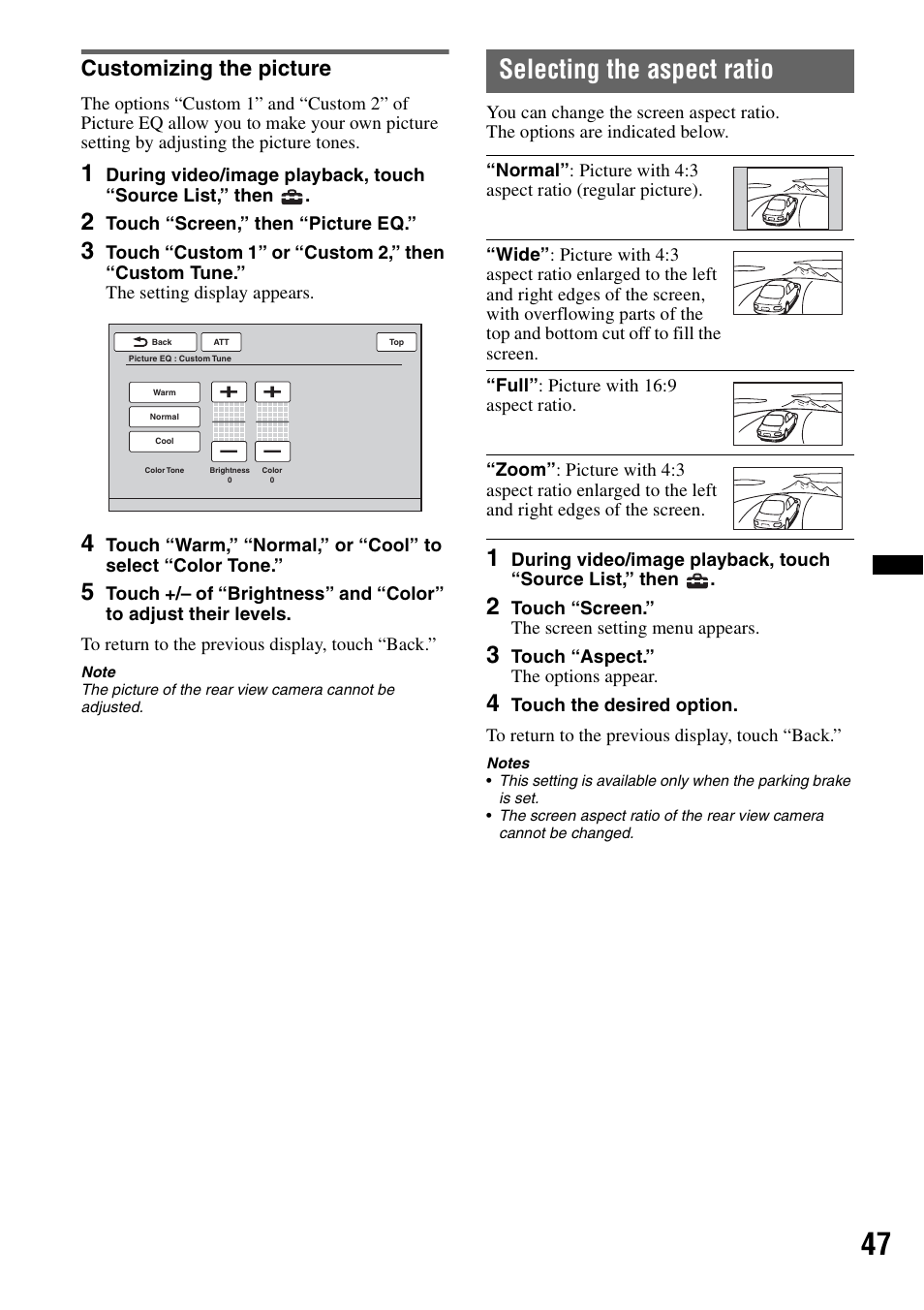 Customizing the picture, Selecting the aspect ratio | Sony XAV-622 User Manual | Page 47 / 228