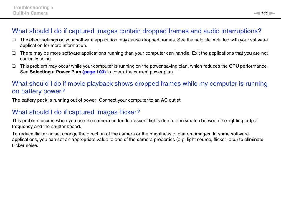 What should i do if captured images flicker | Sony VPCF221FX User Manual | Page 141 / 176