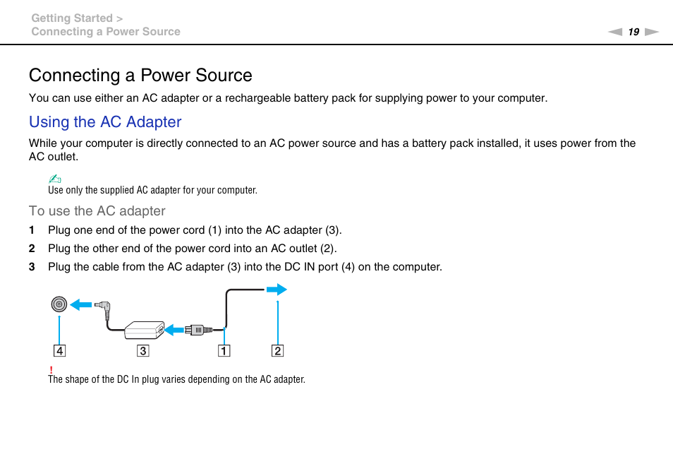 Connecting a power source, Using the ac adapter | Sony VPCF221FX User Manual | Page 19 / 176