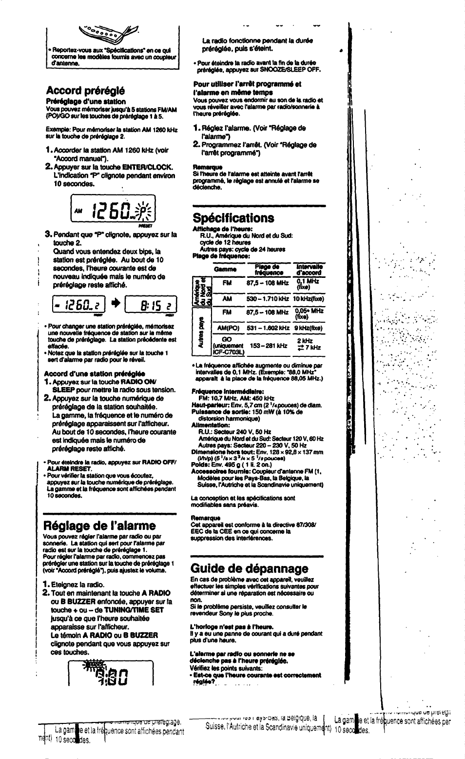 Réglage de l’alarme, Eteignez la radio, Réglez l’alarme. (voir 'réglage de l’alarme“) | Spécifications, Guide de dépannage, Accord préréglé, Wnt) 10 lap, La irébuencô son* aichéas per | Sony ICF-C703 User Manual | Page 9 / 20