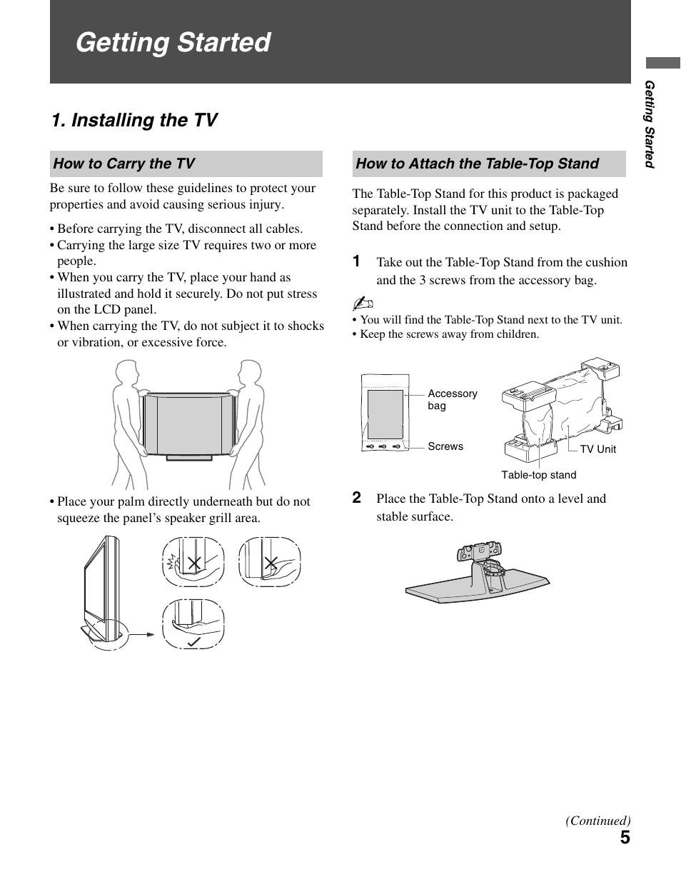 Getting started, Installing the tv, How to carry the tv | How to attach the table-top stand | Sony KDL-26M4000 User Manual | Page 5 / 48