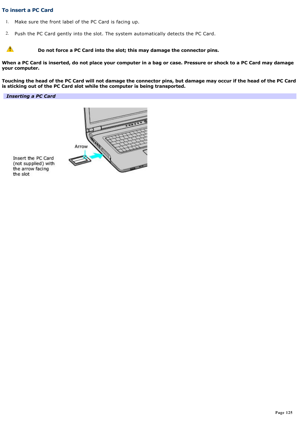 To insert a pc card | Sony VGN-A190 User Manual | Page 125 / 315