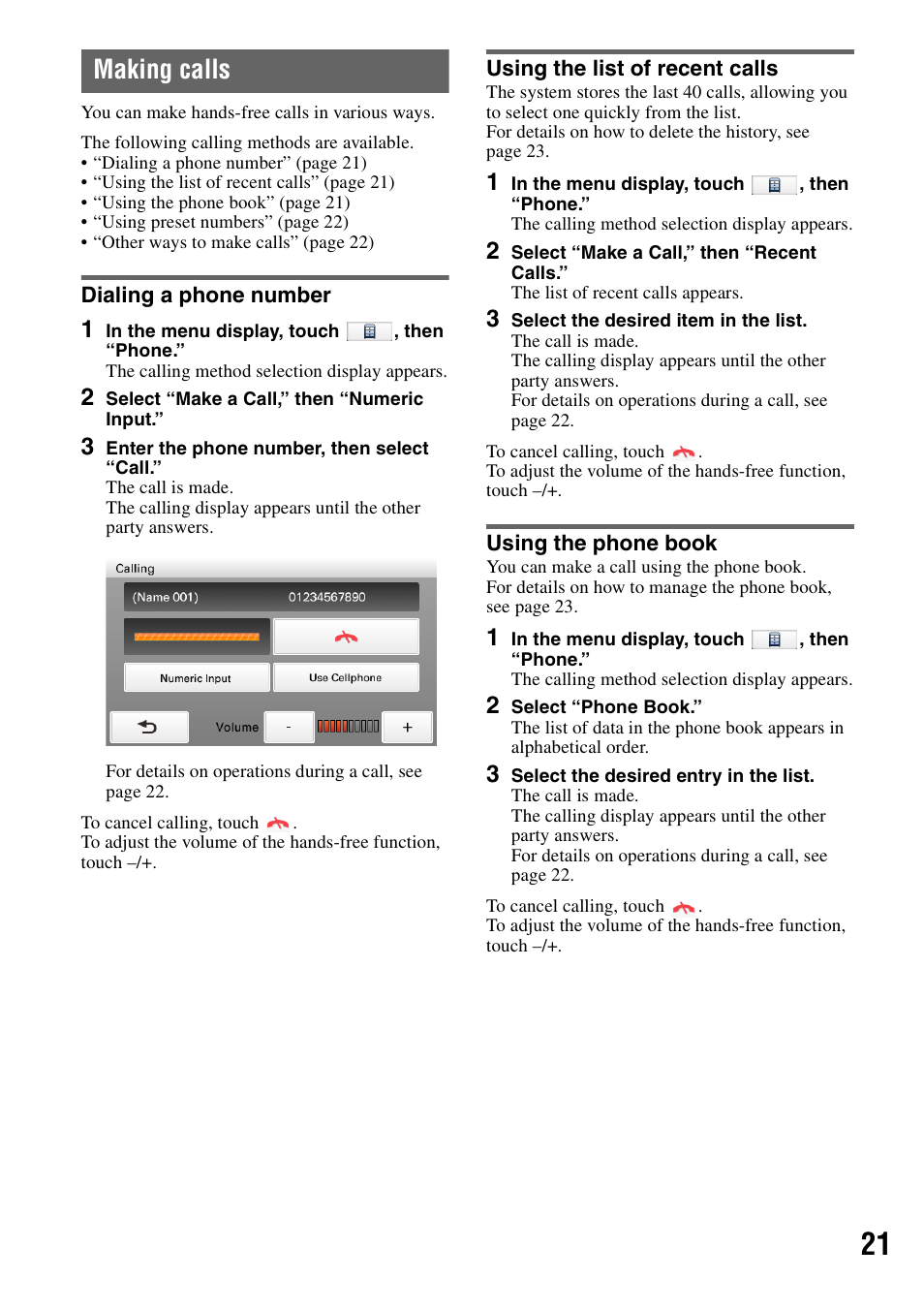 Making calls, Dialing a phone number, Using the list of recent calls | Using the phone book | Sony NV-U83T User Manual | Page 21 / 31