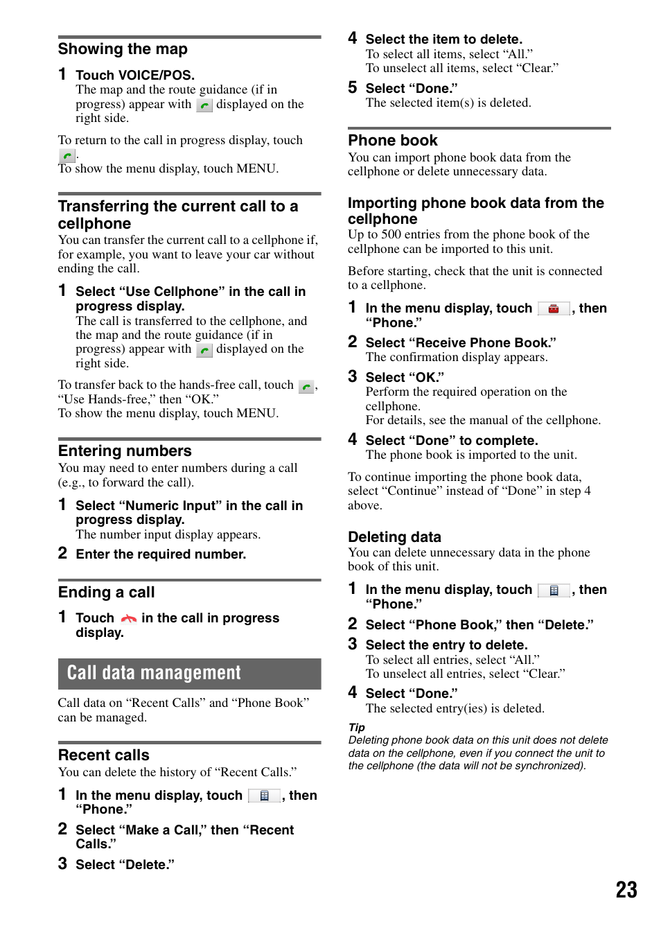 Showing the map, Transferring the current call to a cellphone, Entering numbers | Ending a call, Call data management, Recent calls, Phone book, Recent calls phone book | Sony NV-U83T User Manual | Page 23 / 31