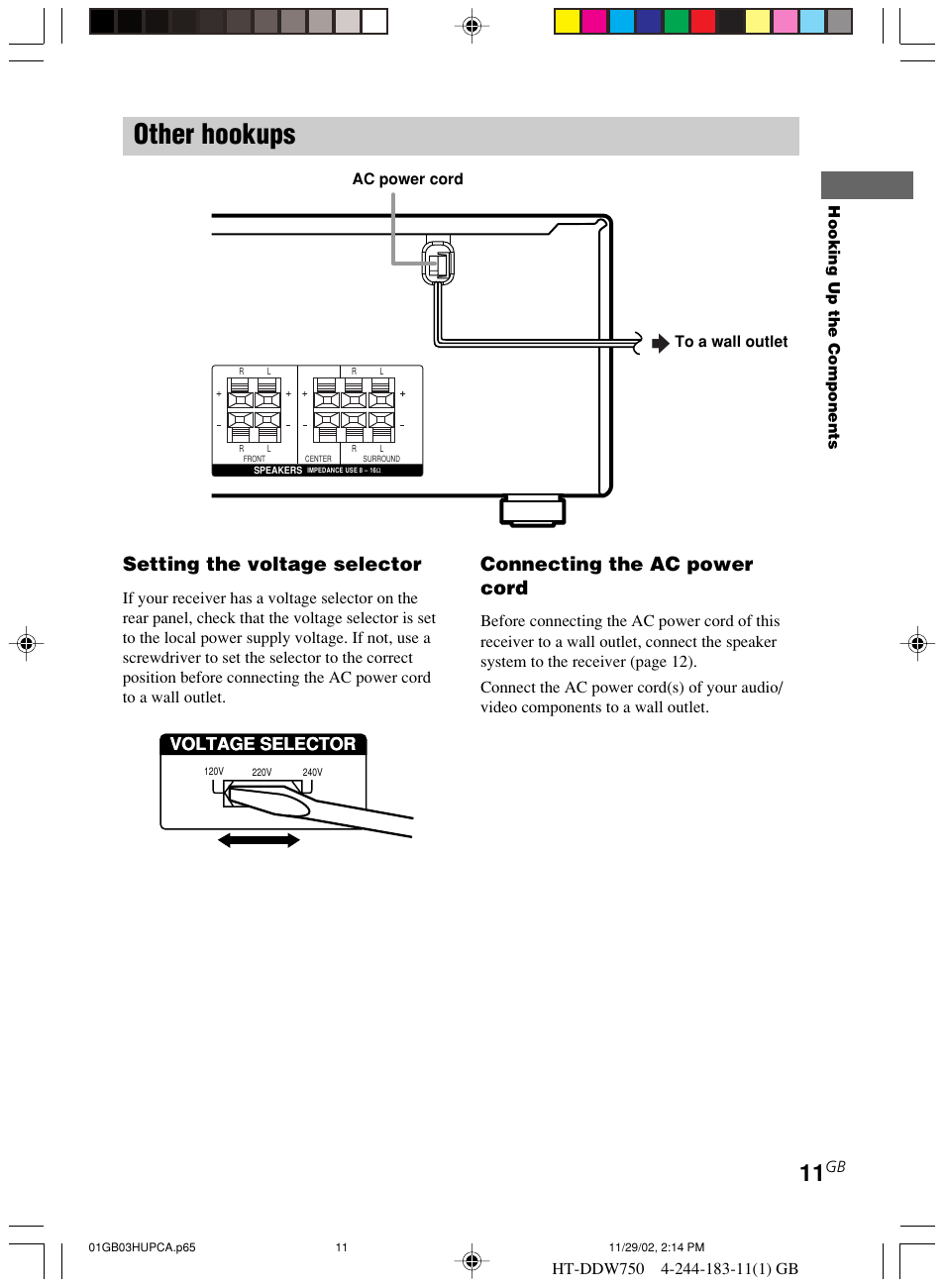 Other hookups, Connecting the ac power cord, Setting the voltage selector | Voltage selector | Sony HT-DDW750 User Manual | Page 11 / 52