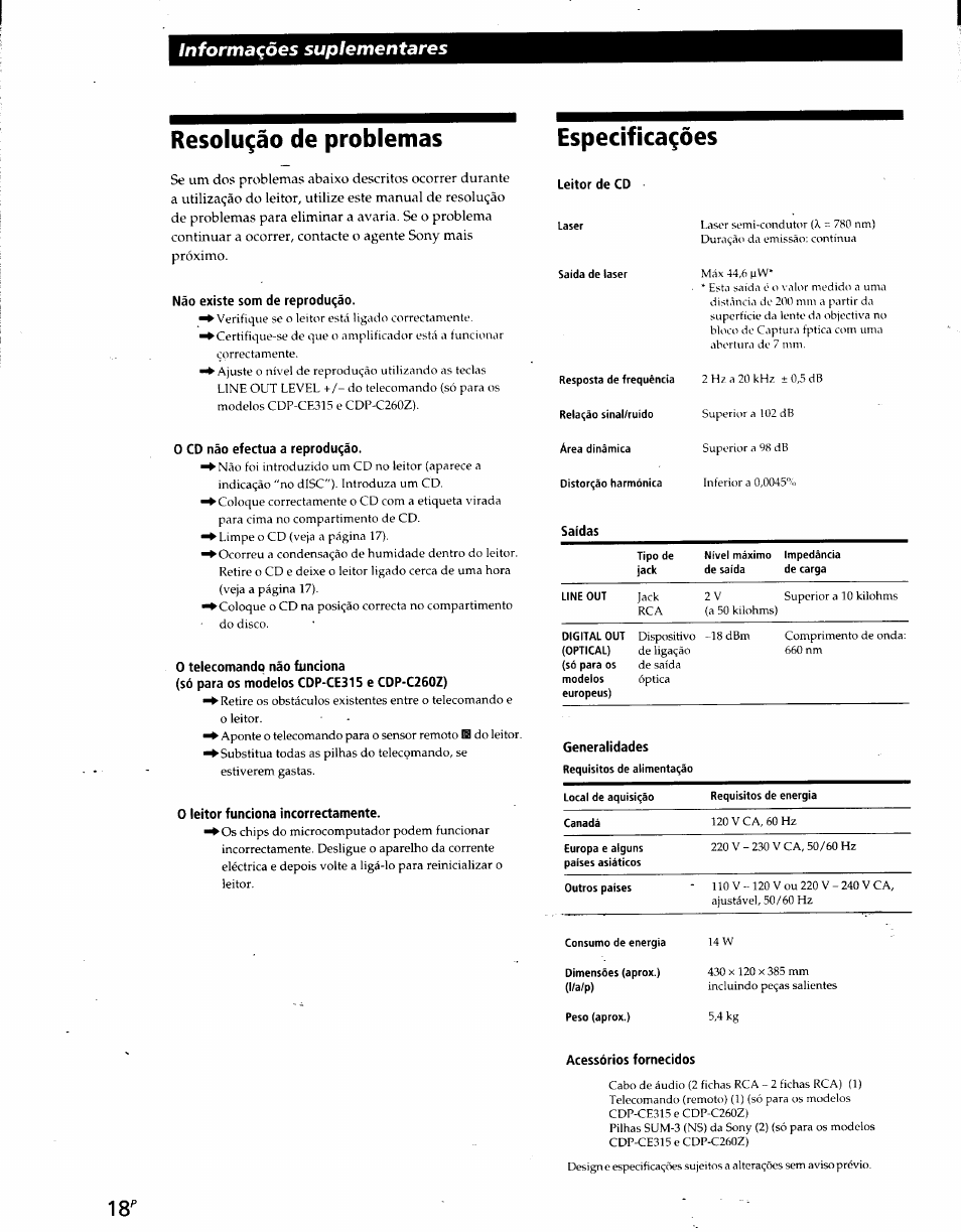 Resolu^ào de problemas, Nao existe som de reproduqào, 0 cd nao efectúa a reprodujo | 0 telecomando nao funciona, Só para os modelos cdp-ce315 e cdp-c260z), 0 leitor funciona incorrectamente, Especifica^óes, Leitor de cd, Acessórios fornecidos, Solución de problemas | Sony CDP-CE215 User Manual | Page 72 / 91