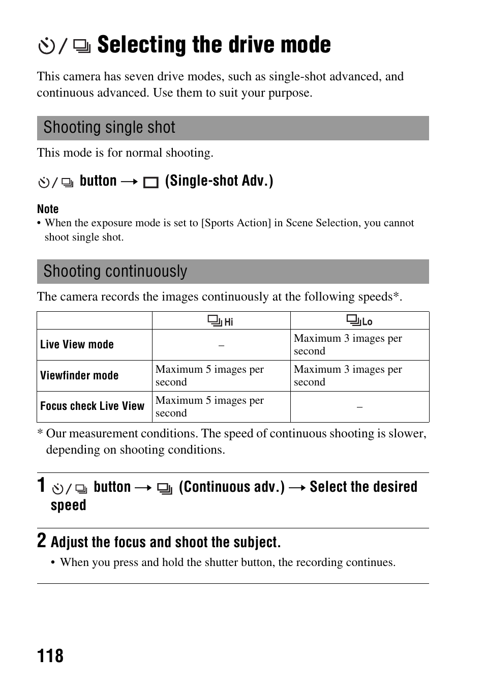 Selecting the drive mode, Shooting single shot, Shooting continuously | Shooting single shot shooting continuously, Tton (118), G (118) | Sony DSLR-A580L User Manual | Page 118 / 199