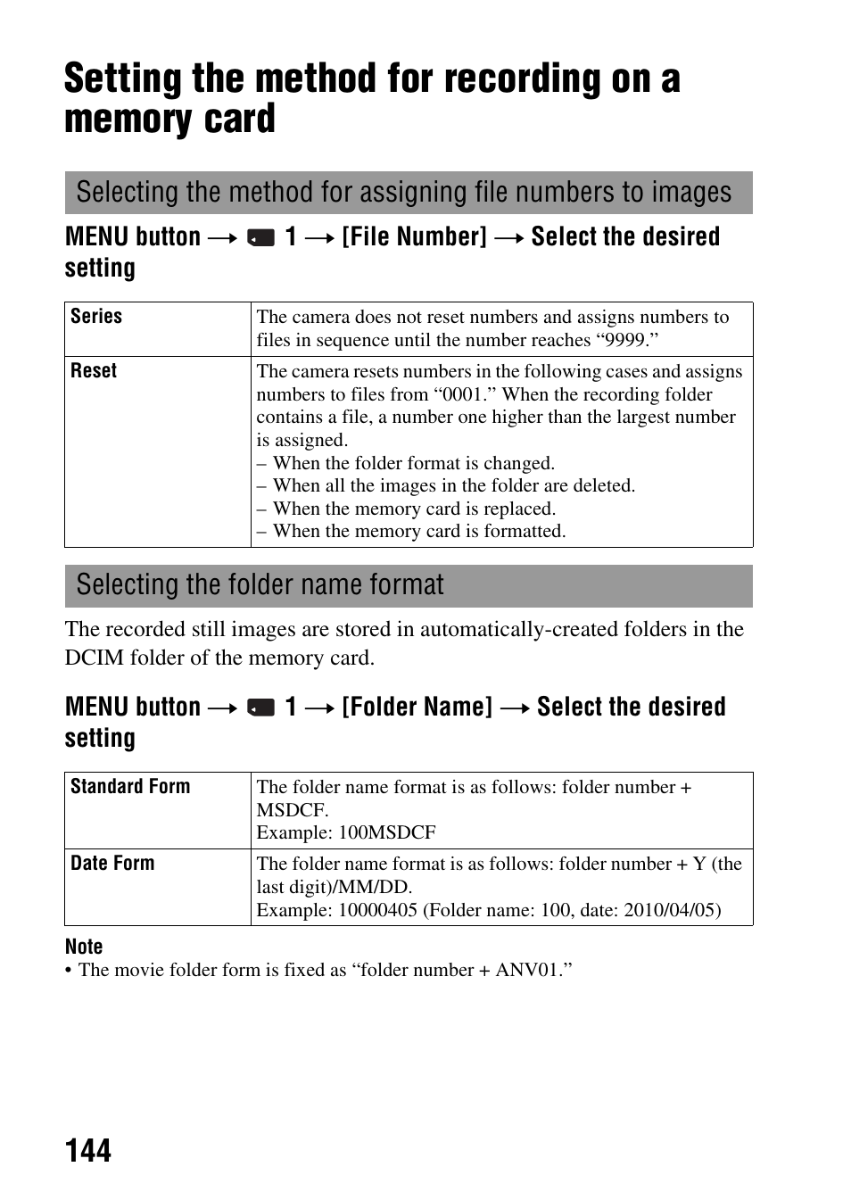 Setting the method for recording on a memory card, Selecting the folder name format | Sony DSLR-A580L User Manual | Page 144 / 199