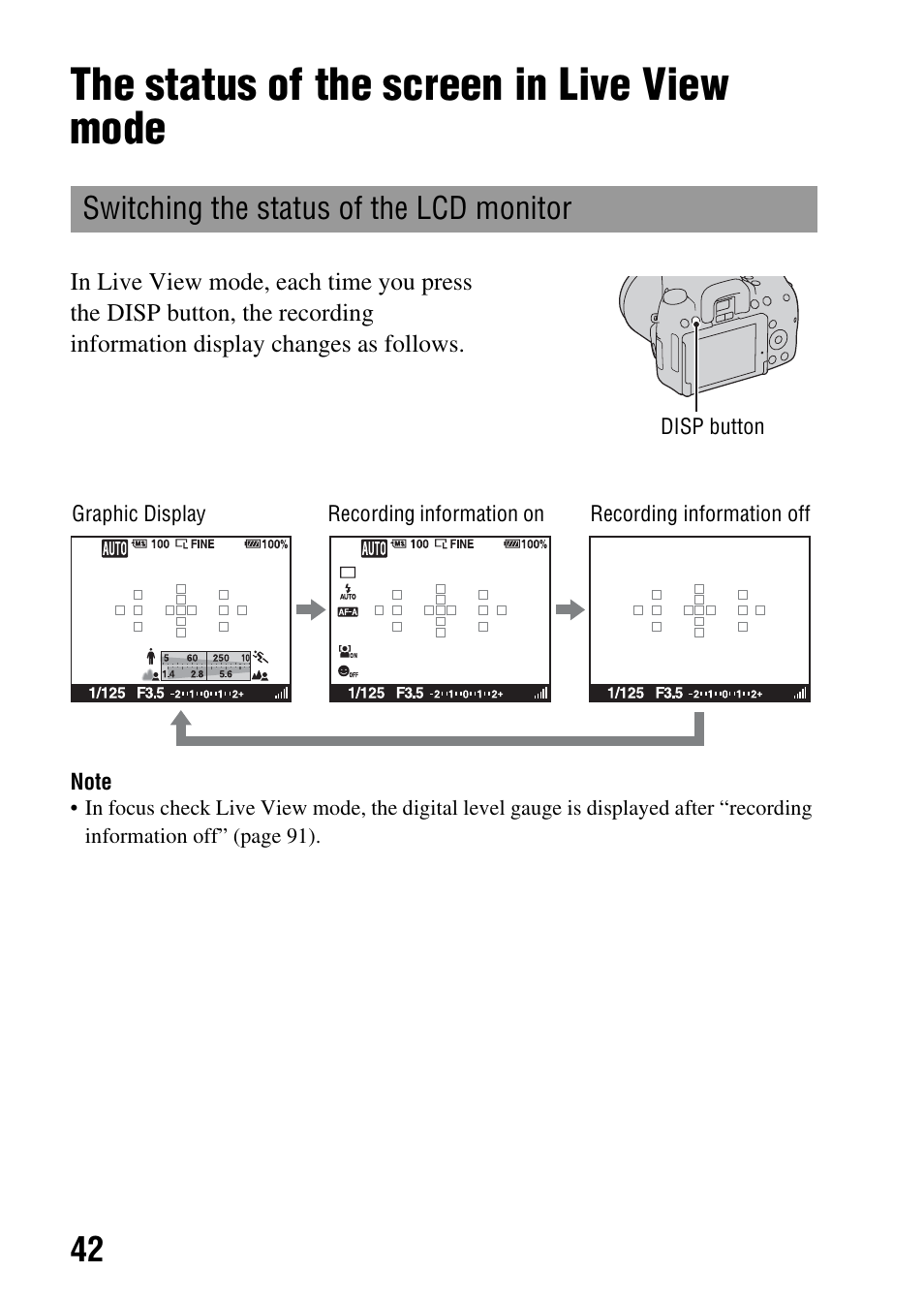 The status of the screen in live view mode, Switching the status of the lcd monitor, N (42 | Sony DSLR-A580L User Manual | Page 42 / 199