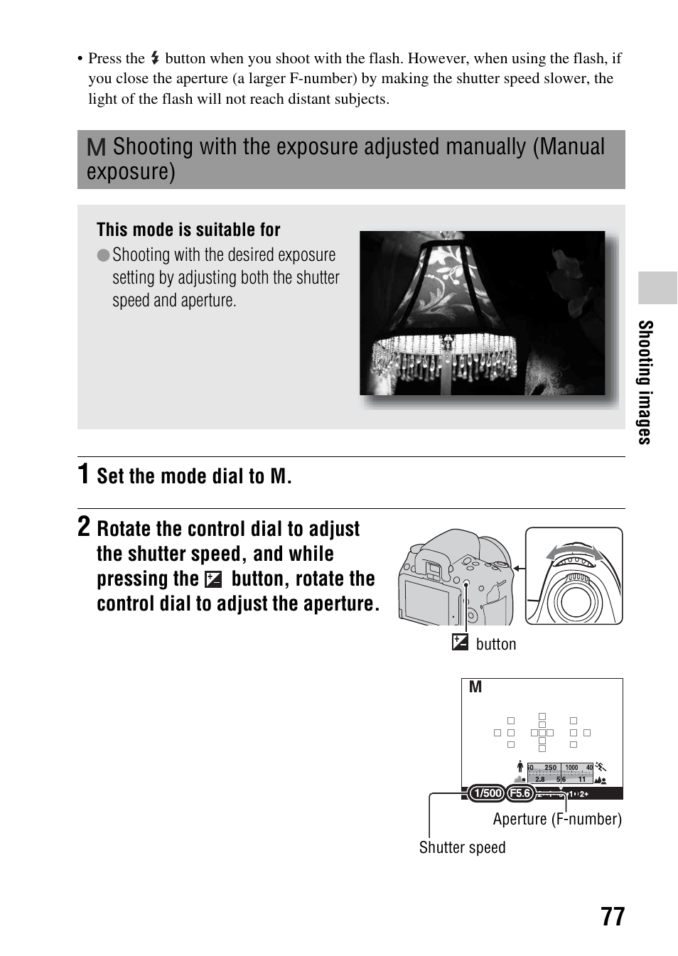 Shooting with the exposure adjusted manually, Manual exposure) | Sony DSLR-A580L User Manual | Page 77 / 199