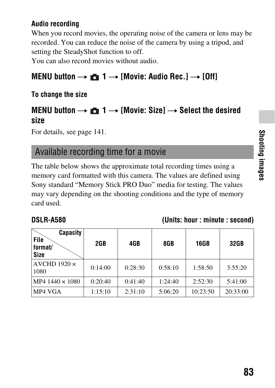 Available recording time for a movie, Es (83), Menu button t 1 t [movie: audio rec.] t [off | Sony DSLR-A580L User Manual | Page 83 / 199