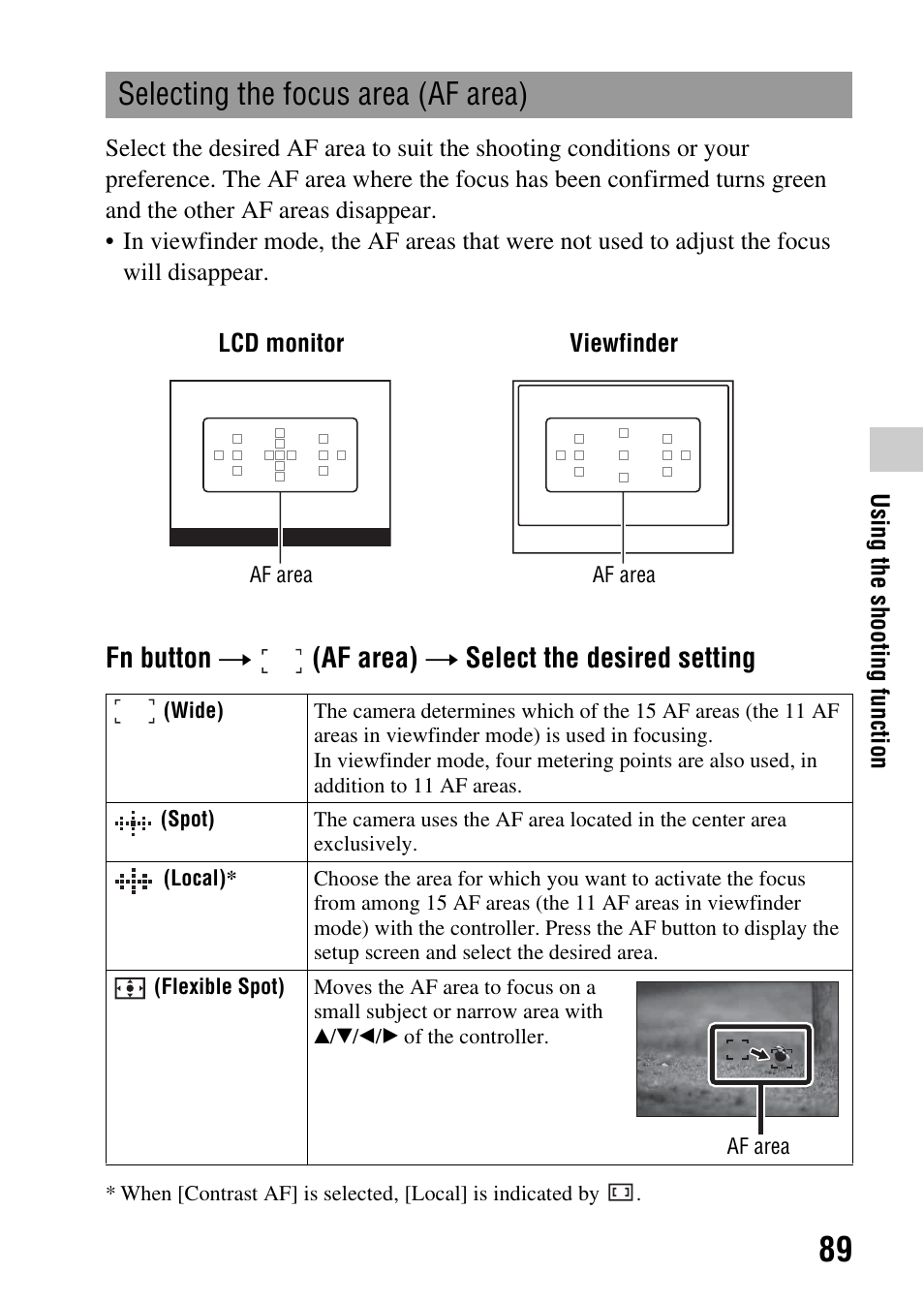 Selecting the focus area (af area), N (89), Fn button t (af area) t select the desired setting | Sony DSLR-A580L User Manual | Page 89 / 199