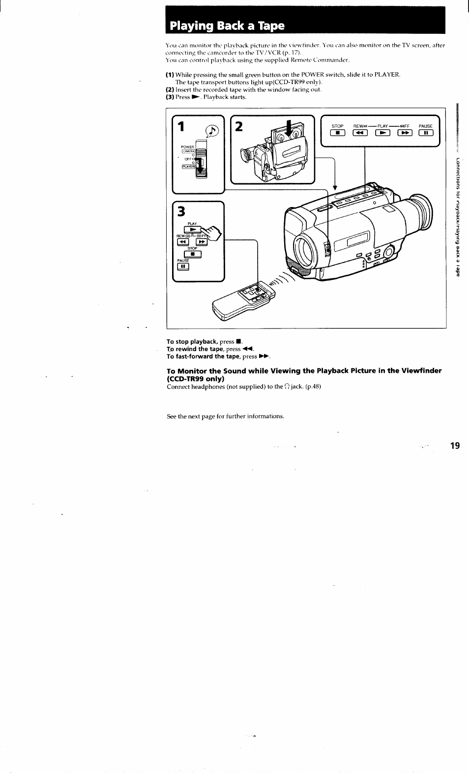 To stop playback, press, Playing back a tape | Sony CCD-TR514 User Manual | Page 19 / 56