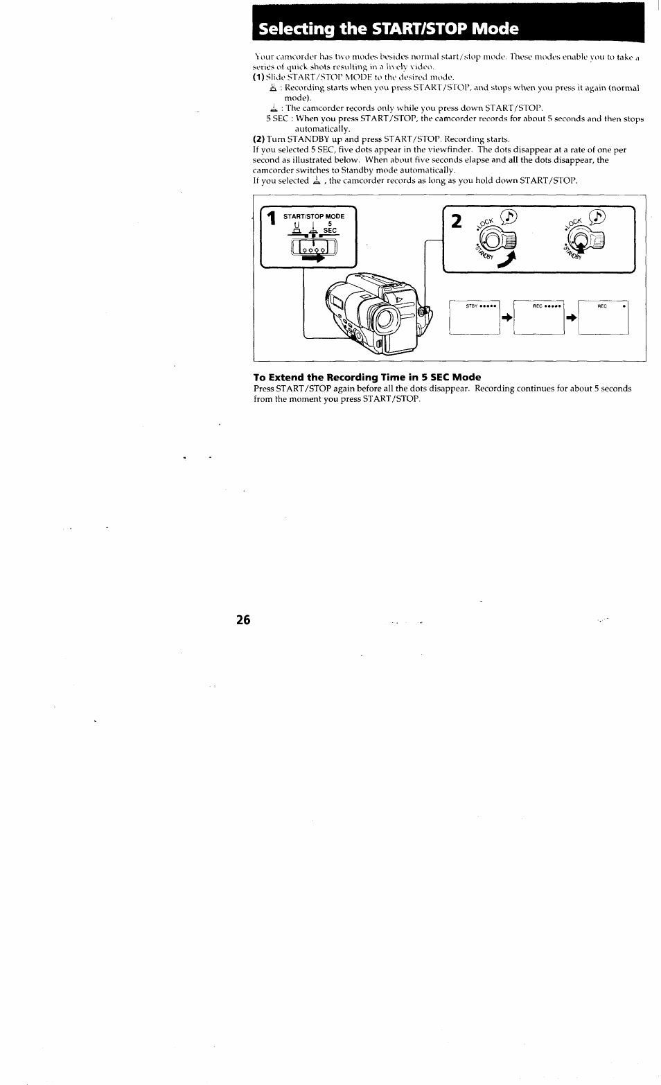 To extend the recording time in 5 sec mode, Selecting the start/stop mode | Sony CCD-TR514 User Manual | Page 26 / 56
