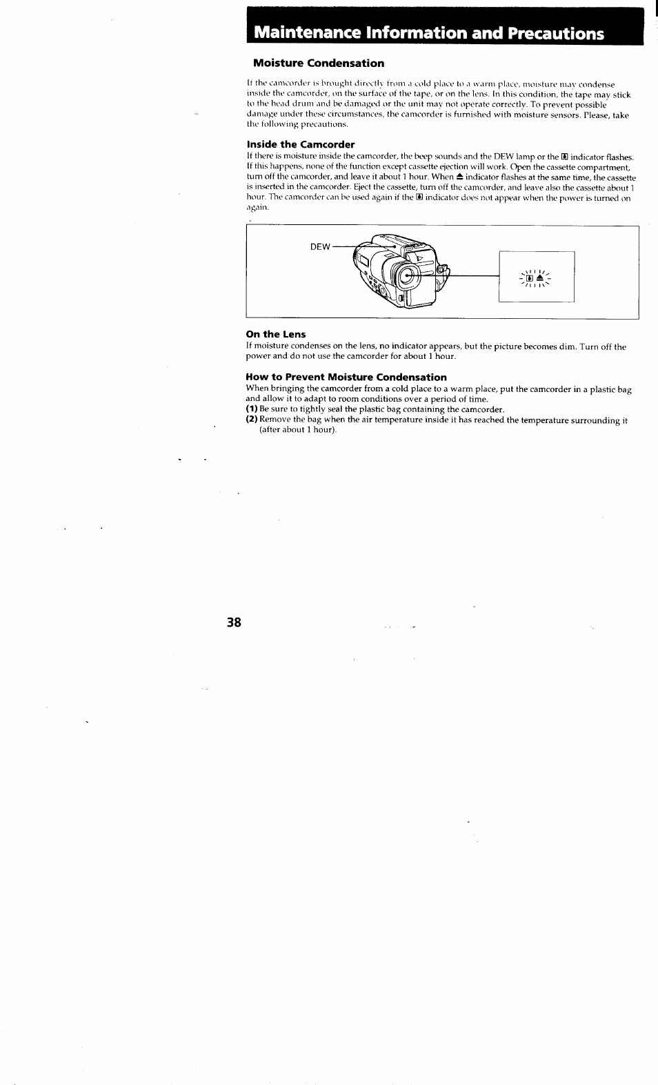 Moisture condensation, Inside the camcorder, On the lens | How to prevent moisture condensation, Maintenance information and precautions | Sony CCD-TR514 User Manual | Page 38 / 56