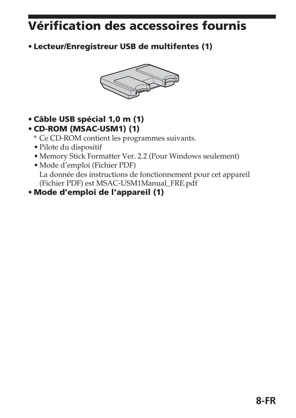 Vérification des accessoires fournis | Sony MSAC-USM1 User Manual | Page 45 / 178