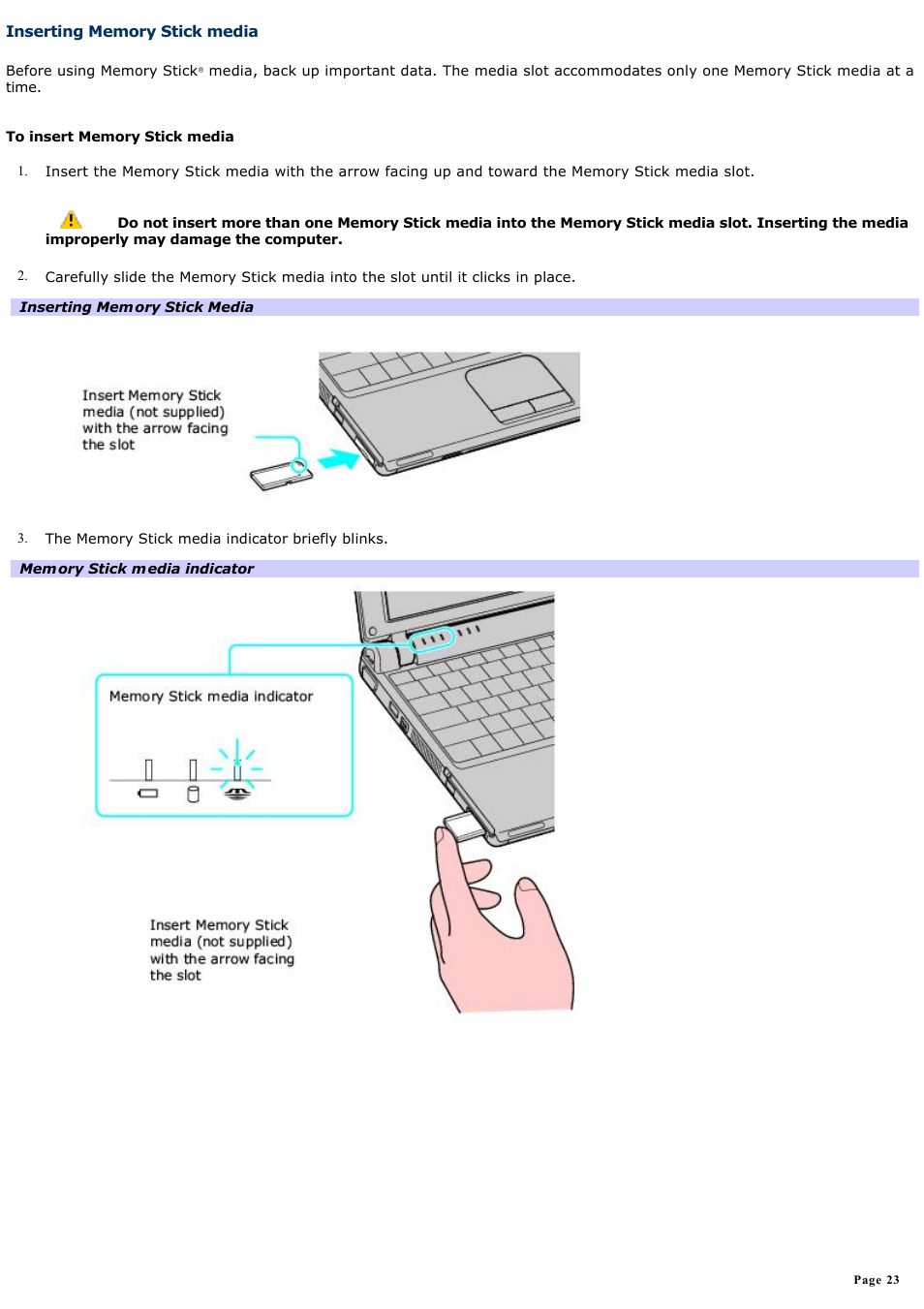 Inserting memory stick media | Sony VGN-T270P User Manual | Page 23 / 220