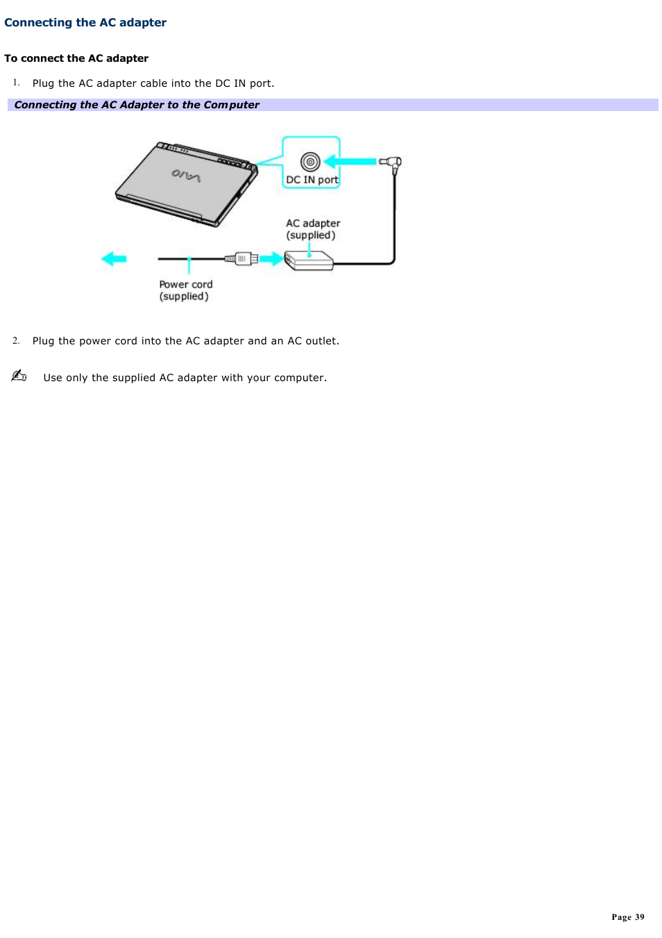 Connecting the ac adapter | Sony VGN-T270P User Manual | Page 39 / 220