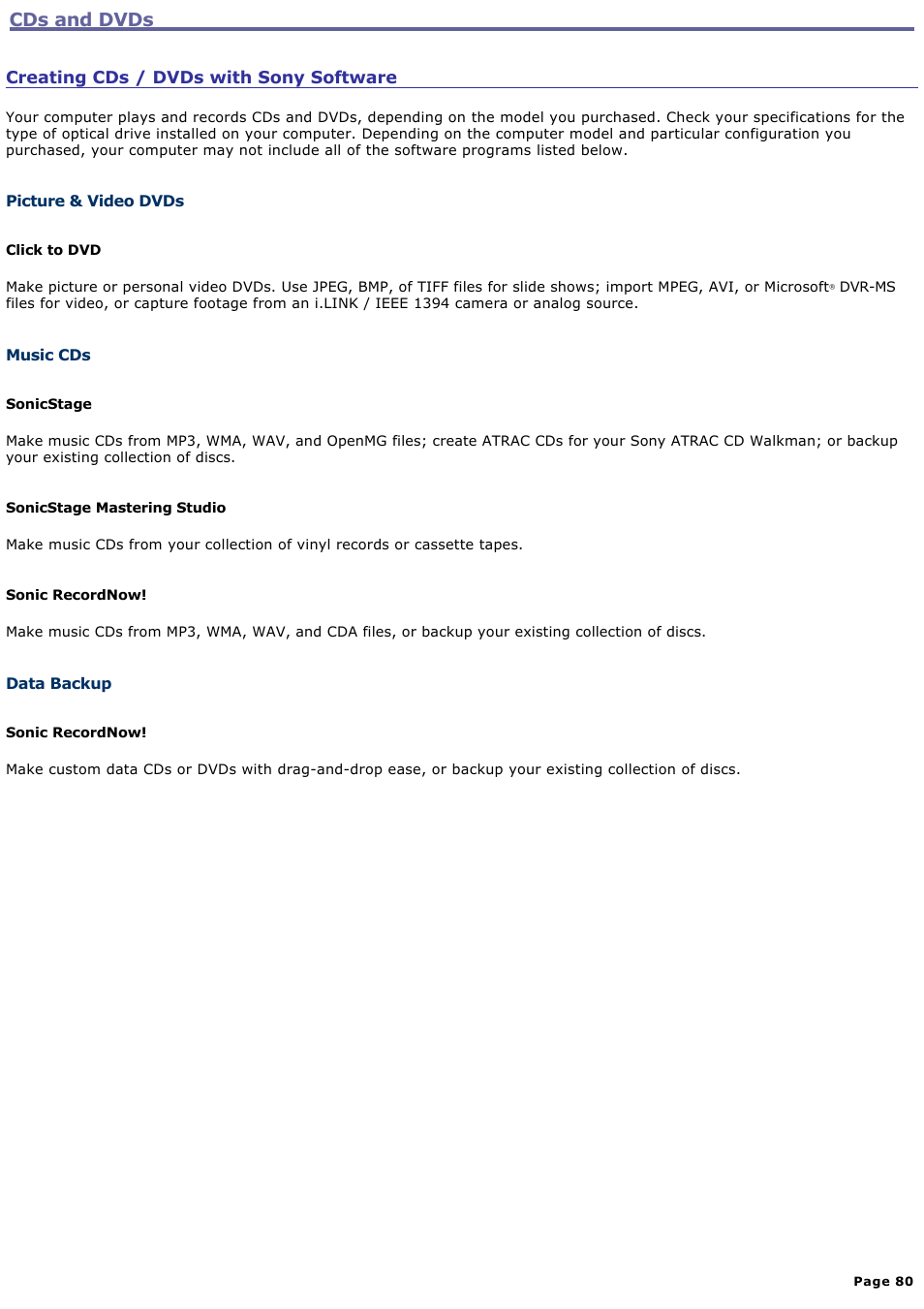 Creating cds / dvds with sony software, Cds and dvds | Sony VGN-T270P User Manual | Page 80 / 220