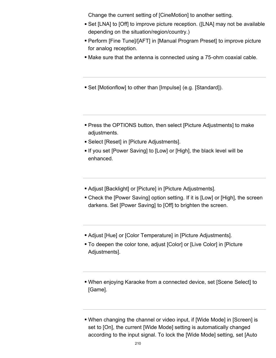The screen flickers, Dark screen. how to brighten the screen, Color is not correct. how to adjust the color tone | There is lag between video and sound, Screen format/wide mode changes automatically | Sony XBR-55X900B User Manual | Page 216 / 255