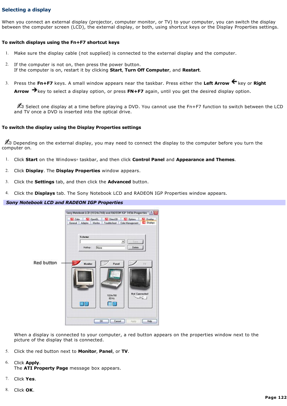 Selecting a display, For more, For more information | Sony PCG-K33 User Manual | Page 122 / 151