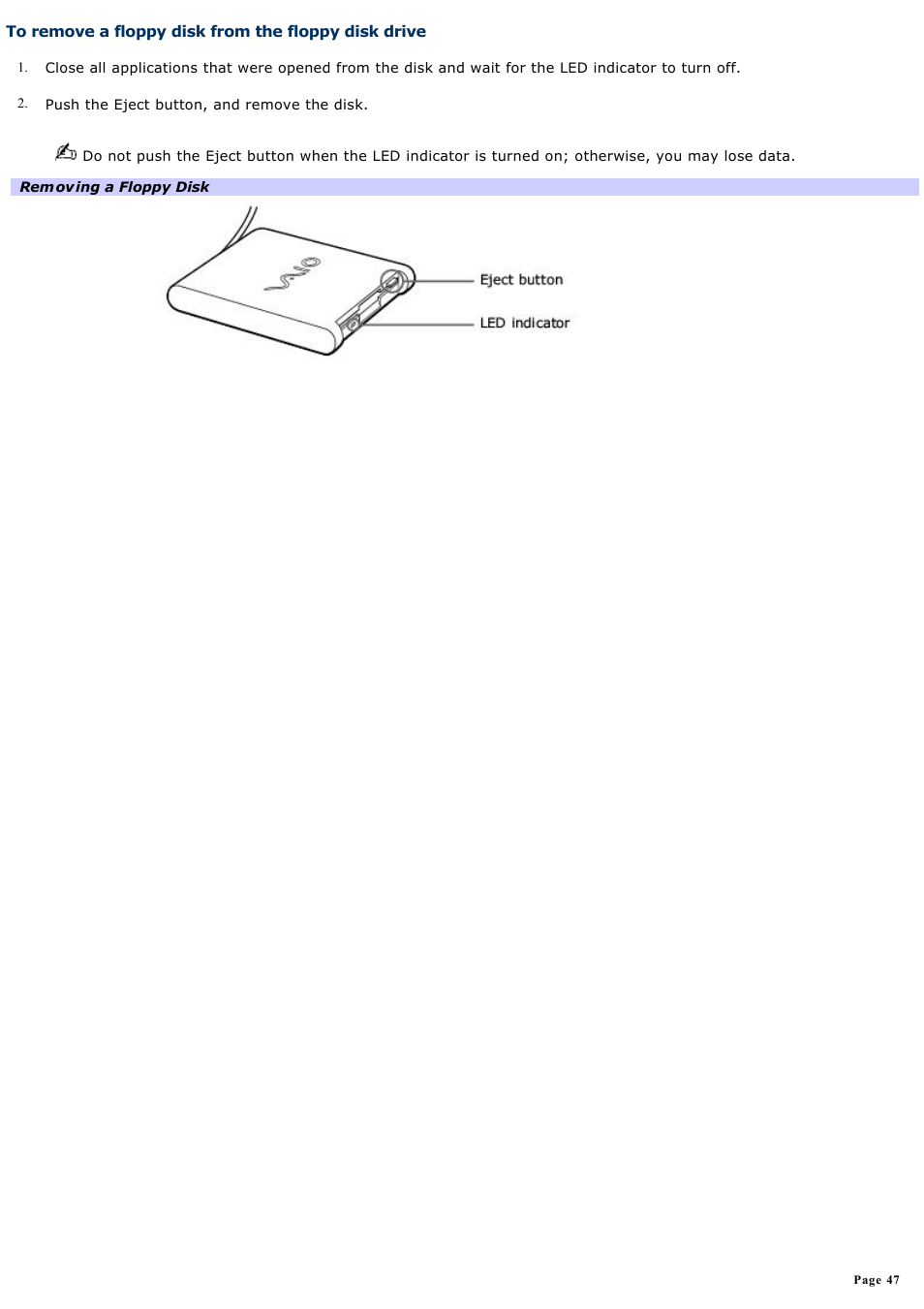 To remove a floppy disk from the floppy disk drive | Sony PCG-VX88 User Manual | Page 47 / 184