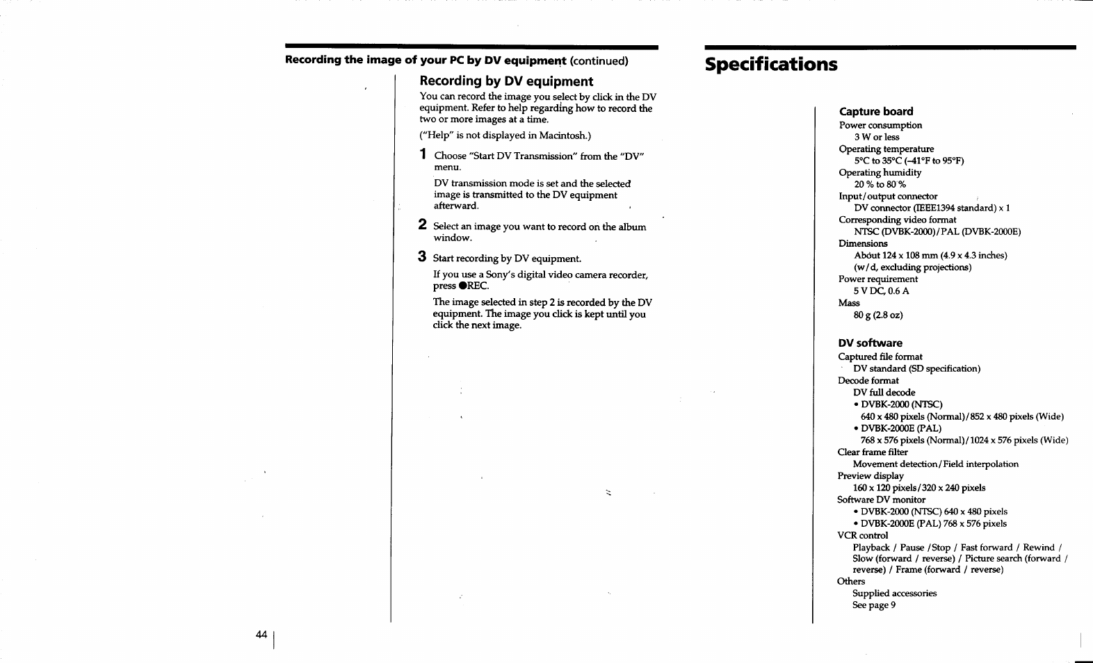 Recording by dv equipment, Capture board, Dv software | Specifications | Sony DVBK-2000 User Manual | Page 33 / 87