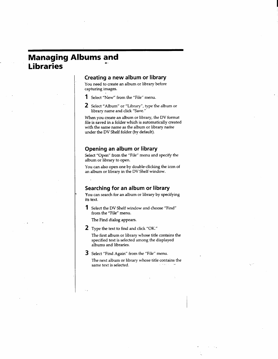 Managing albums and libraries, Creating a new album or library, Opening an album or library | Searching for an album or library | Sony DVBK-2000 User Manual | Page 55 / 87