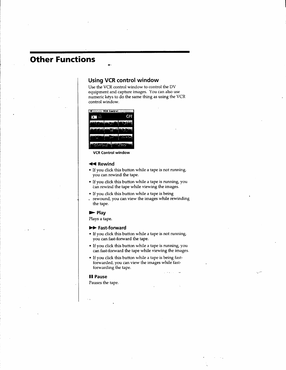 Other functions, Using vcr control window, Rewind | Play, Fast-fotward, Ii pause | Sony DVBK-2000 User Manual | Page 59 / 87