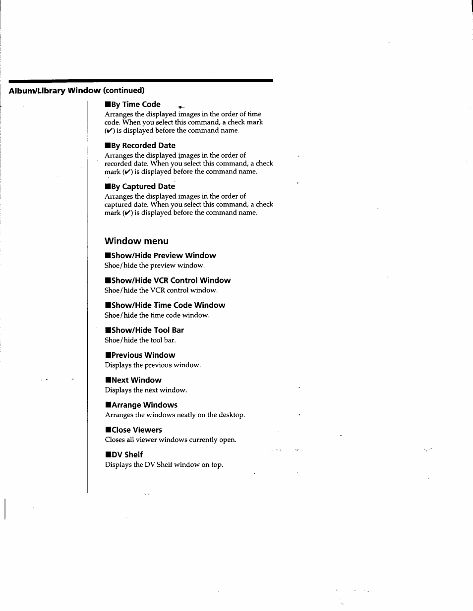 Album/library window (continued), By time code, By recorded date | By captured date, Window menu, Show/hide preview window, Show/hide vcr control window, Show/hide time code window, Show/hide tool bar, Previous window | Sony DVBK-2000 User Manual | Page 83 / 87