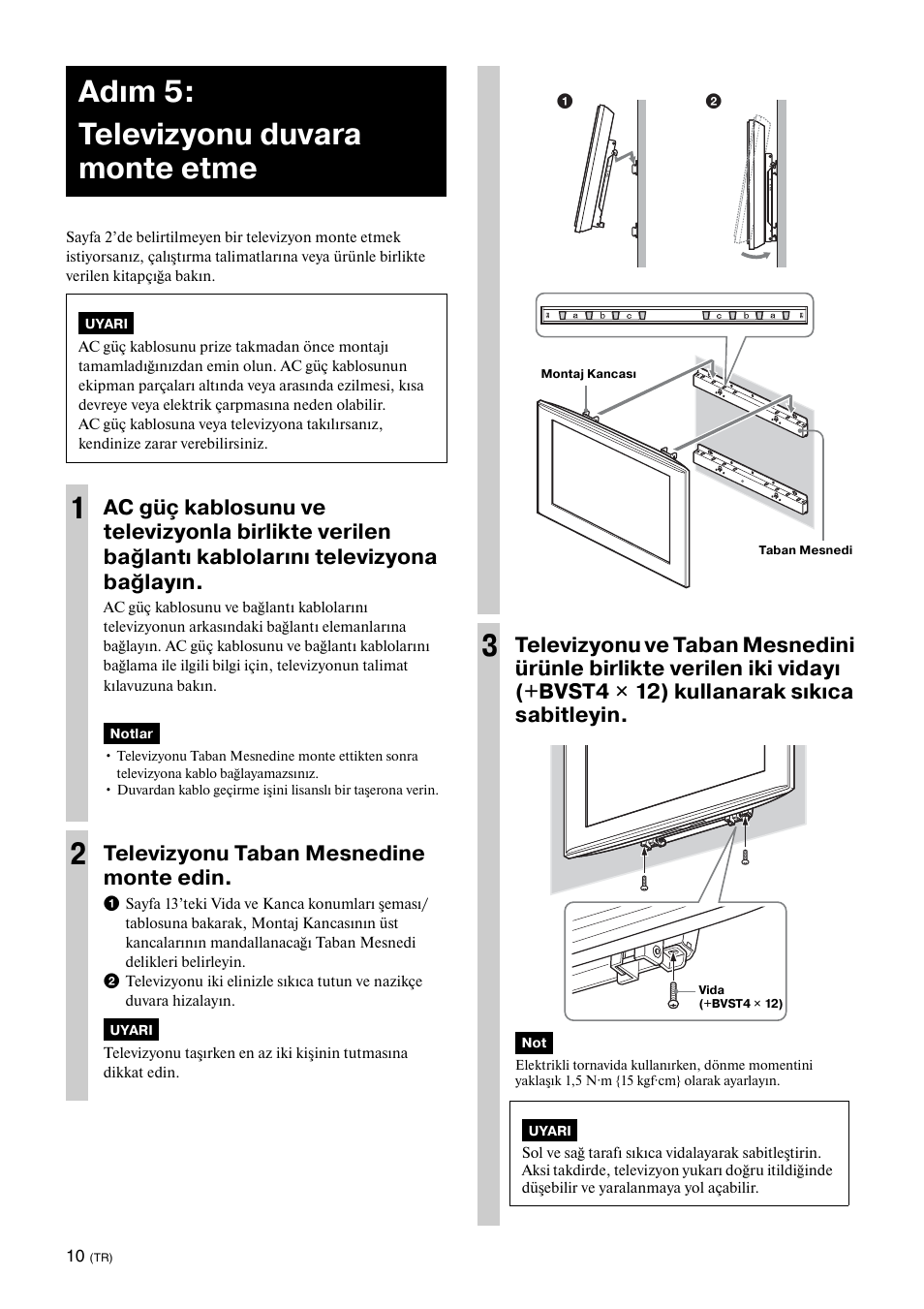 Adım 5: televizyonu duvara monte etme, Televizyonu taban mesnedine monte edin | Sony KDL-40W3000 User Manual | Page 120 / 204