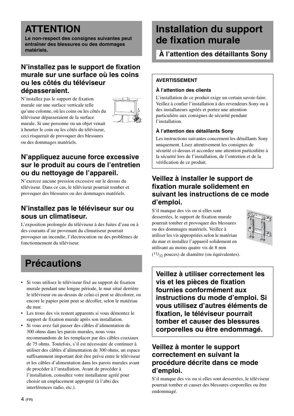 Attention, Précautions, Installation du support de fixation murale | Sony KDL-40W3000 User Manual | Page 16 / 204