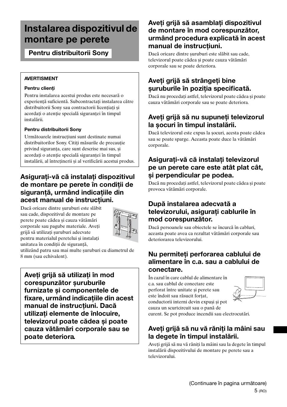 Instalarea dispozitivul de montare pe perete | Sony KDL-40W3000 User Manual | Page 165 / 204