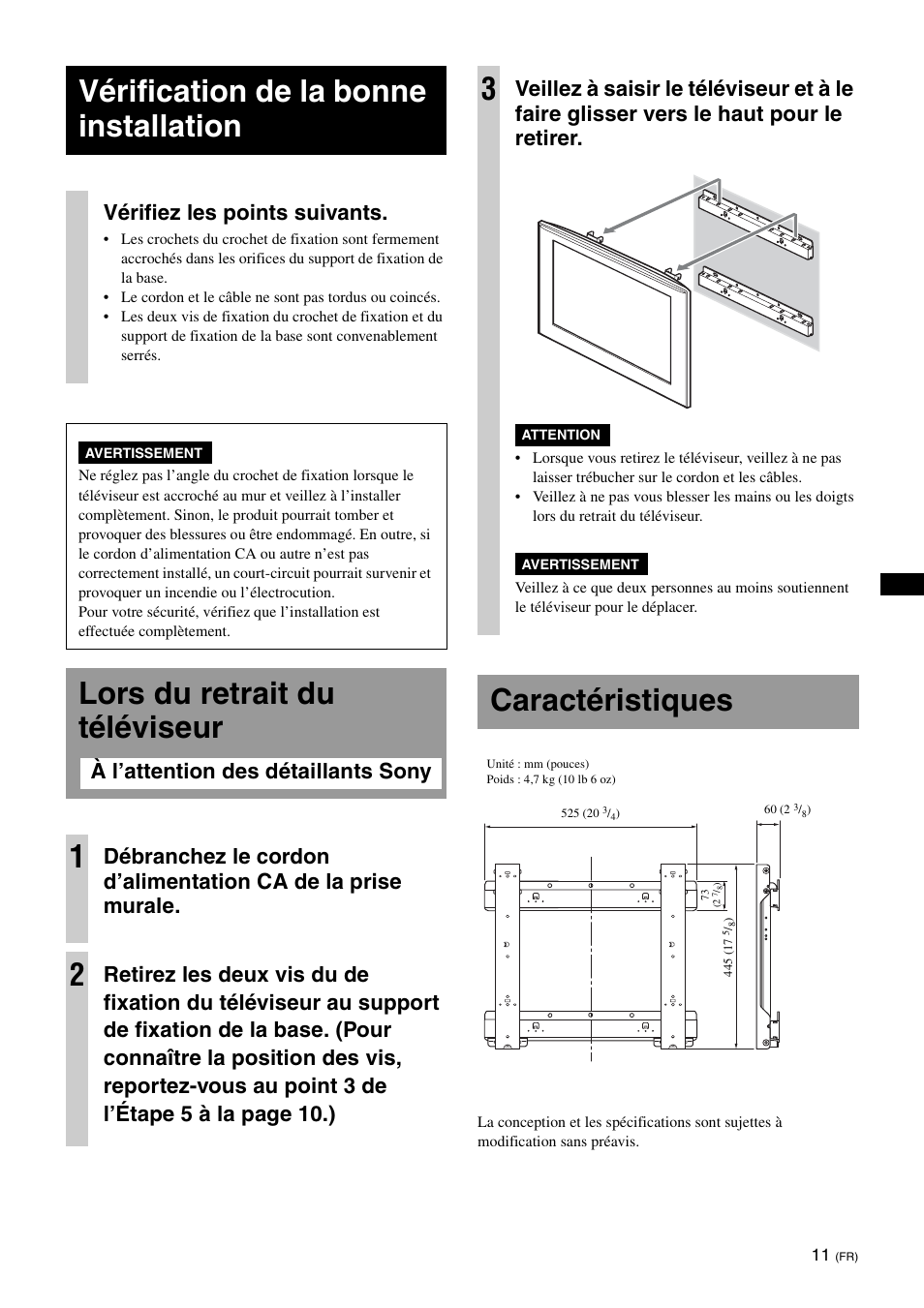 Vérification de la bonne installation, Lors du retrait du téléviseur, Caractéristiques | Lors du retrait du téléviseur 1, Vérifiez les points suivants | Sony KDL-40W3000 User Manual | Page 23 / 204