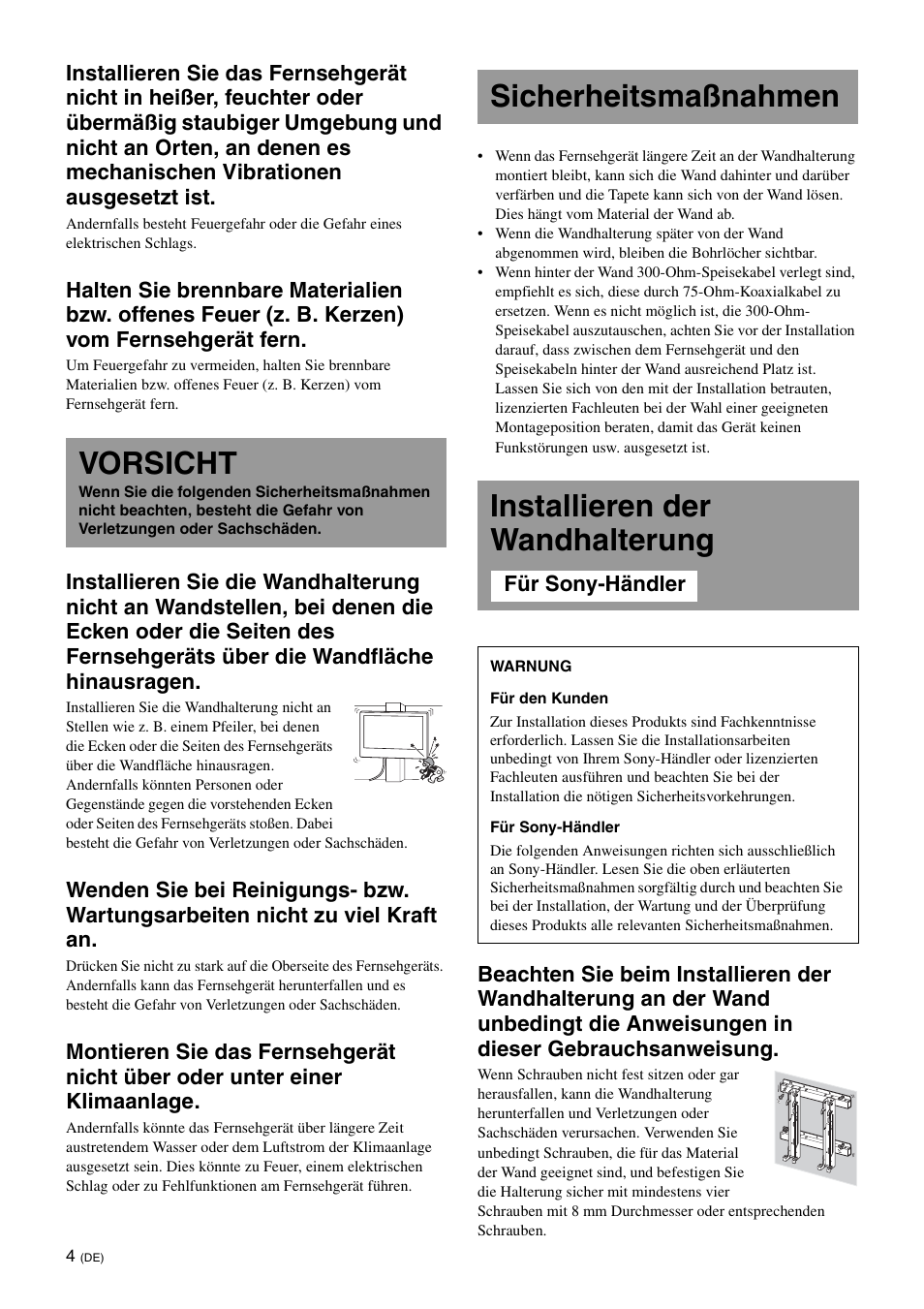 Vorsicht, Sicherheitsmaßnahmen, Installieren der wandhalterung | Für sony-händler | Sony KDL-40W3000 User Manual | Page 40 / 204